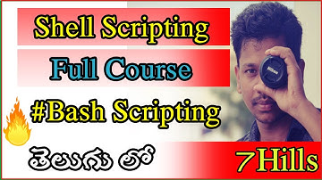 Shell Scripting full course In Telugu by 7Hills | Linux In Telugu | Bash scripting | programming