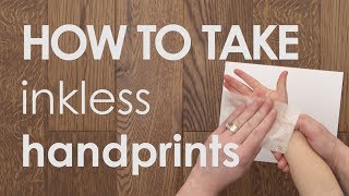 How to Take Handprints and Footprints