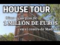 HOUSE TOUR: Cómo es una casa de 1 MILLÓN DE EUROS en el centro de MADRID
