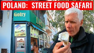 POLISH STREET FOOD SAFARI: A pleasant surprise! I hunt down the Big Five street foods... plus more.