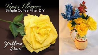 Texas Yellow Rose   DIY Simple Coffee Filter Flower