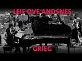 Leif Ove Andsnes Performs Grieg