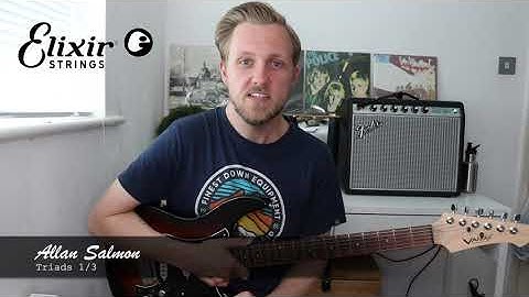 Allan Salmon Electric Guitar Lesson - Introducing Triads: Part 1 | ELIXIR Strings