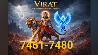 7461-7480 Virat supreme Immortal yoddha #fmstories #fmstory #pocketfm #immortalstories #novel