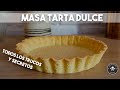 MASA TARTA DULCE CON TODOS LOS TRUCOS Y SECRETOS