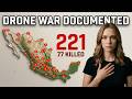 Mexican Cartels ARE NOW CONDUCTING 221 Drone Attacks Killing 77 People