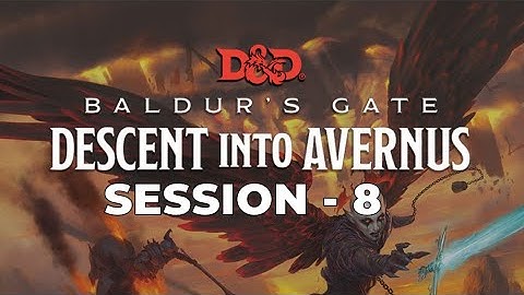 Dungeons and Dragons: Descent into Avernus // Roll20 - Session 8