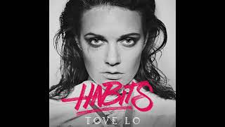 Habits (Stay High) (Clean Radio Edit) () - Tove Lo Resimi