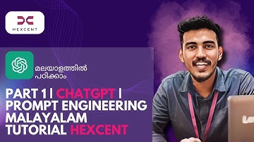 CHATGPT | PROMPT ENGINEERING | PART 1| MALAYALAM TUTORIAL