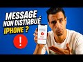 iPhone Message non distribué ? Voici comment le corriger facilement !
