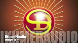 Sunday Cd Vol 154 03 Srlanh Bong Khman Anakon Tea Sareymon