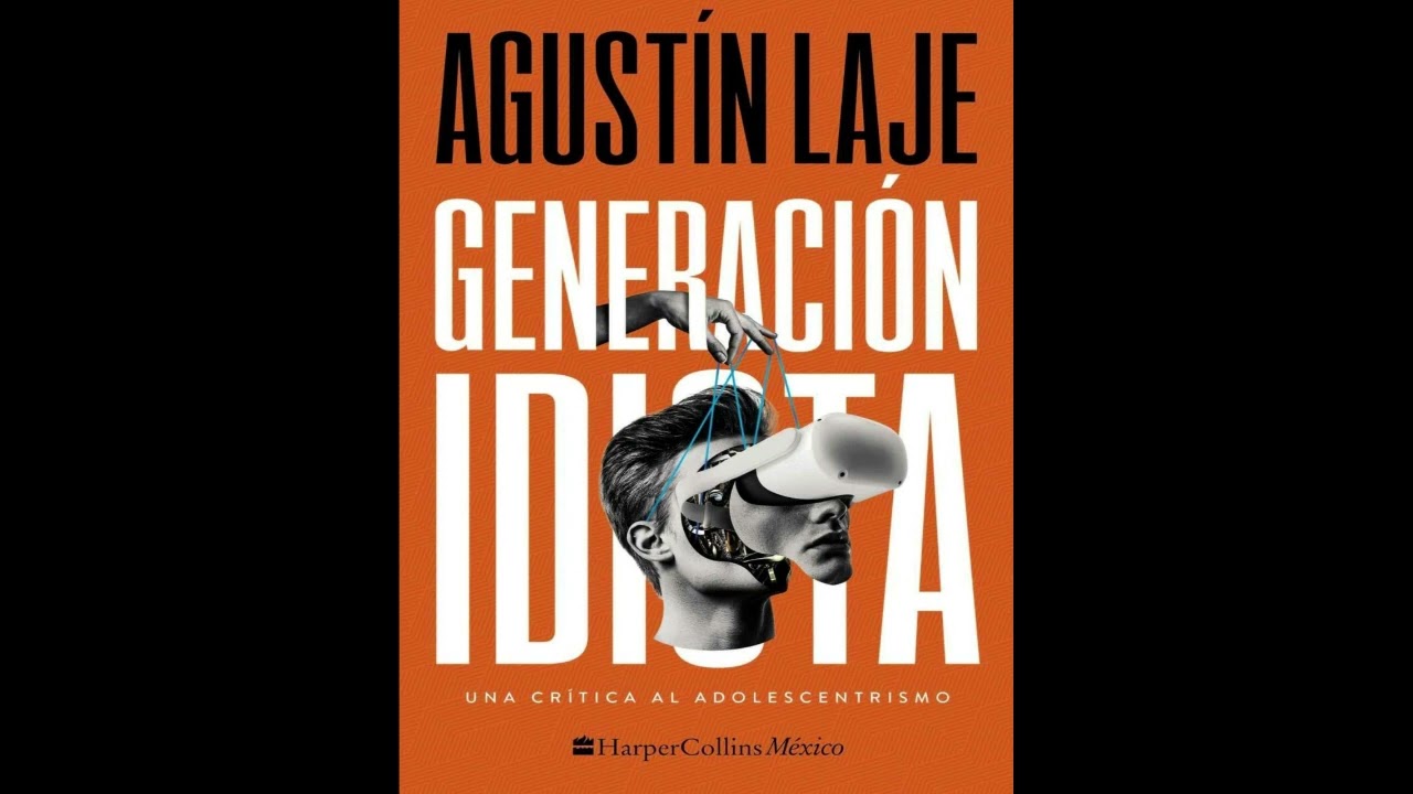 Generación idiota: Una crítica al adolescentrismo