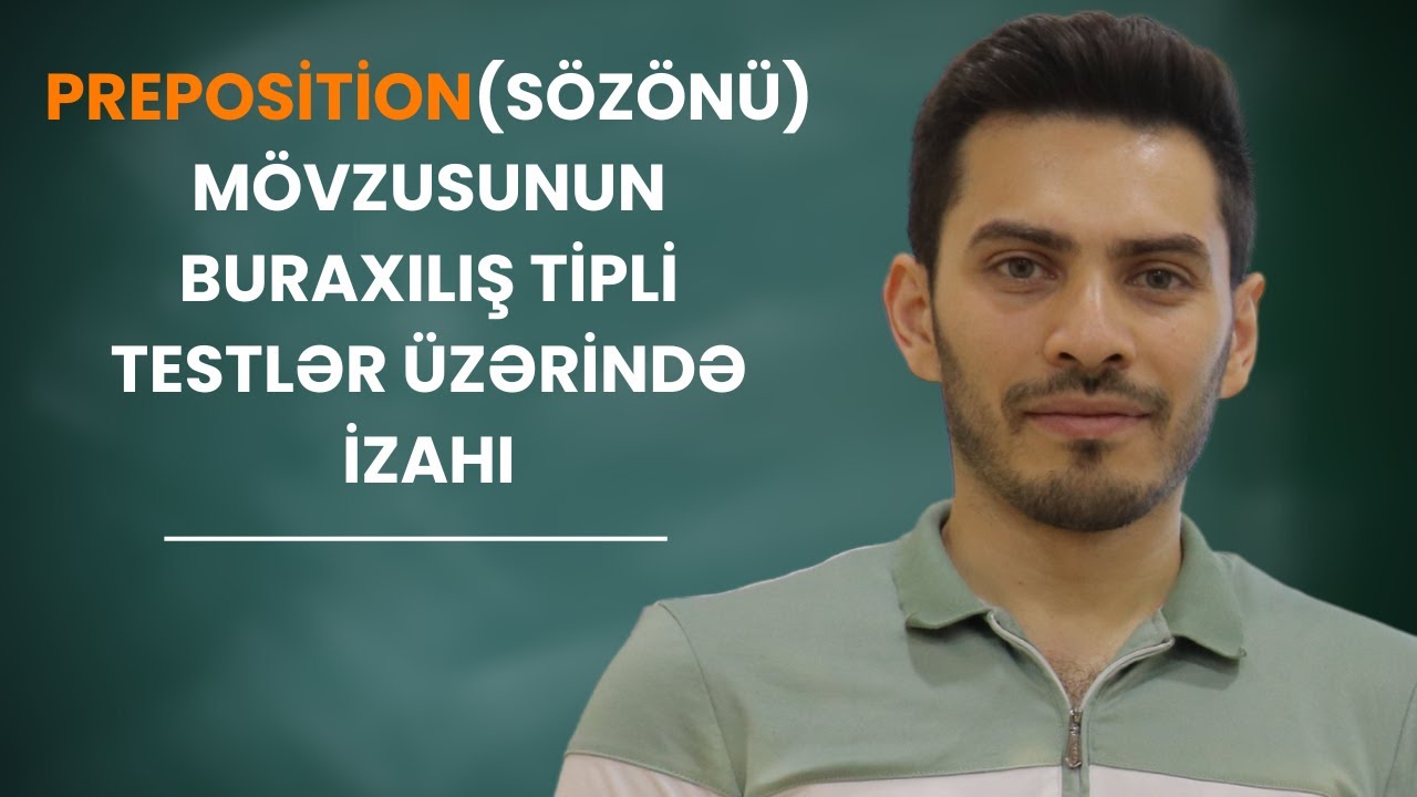 ✅️❗️👉Preposition (sözönü) Test izahları Maraqlı suallar İngilis dili Fariz müəllim
