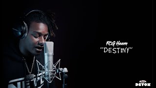 FCG Heem - "Destiny" (Live Performance) | BLVCK DETOX