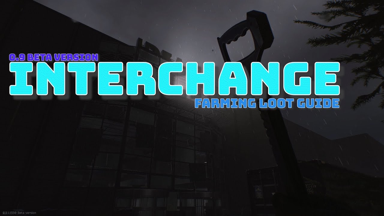 Escape From Tarkov - 0.9v Interchange Farming LOOT GUIDE - YouTube