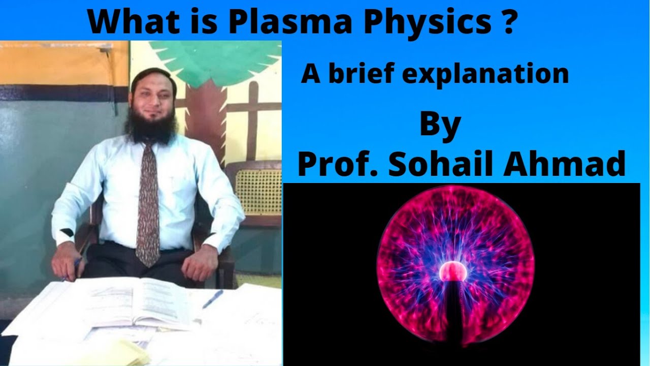 Define Plasma Physics