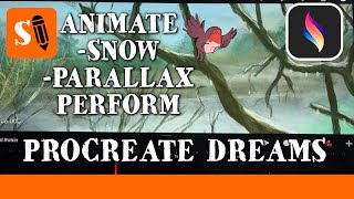 Procreate Dreams Tutorial: How to animate Snow, Moving Background and Perform