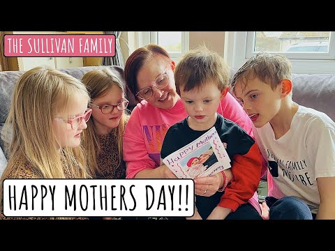 Happy Mothers Day!! | Mothering Sunday Uk | The Sullivan Family