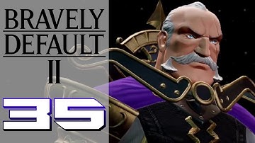 Lons-Awaited Arrival! – Bravely Default II (BLIND) – Gameplay Walkthrough Part 35