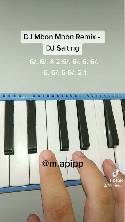 DJ Mbon Mbon Remix - DJ Salting cover Pianika Not Angka #pargoy #djsalting