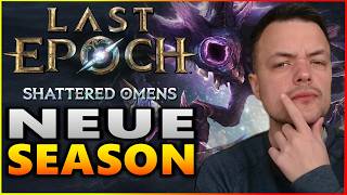 What to expect in the fourth season of Last Epoch | Shattered Omens Update