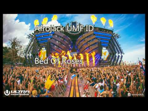 Bed Of Roses Ft. Afrojack An1mix