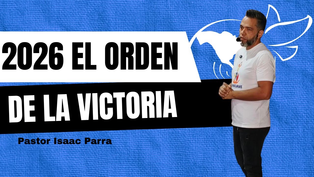 RHEMA 2026: El Orden de Dios para tu Victoria | Proverbios 24:27