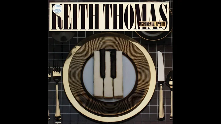 [1983] Keith Thomas / Instrumental Appetite (FULL ...