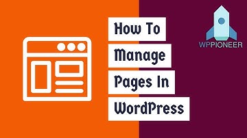 How To Manage Pages In WordPress
