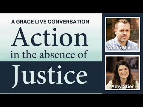 Action in the Absence of Justice