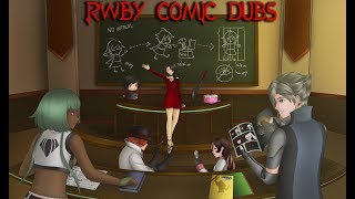 RWBY Comic Dubs #3 - Team CRME - Best Mom, I Love Money, and More!