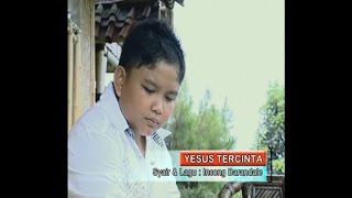 Yesus Tercinta - Ian Kojo (Video)