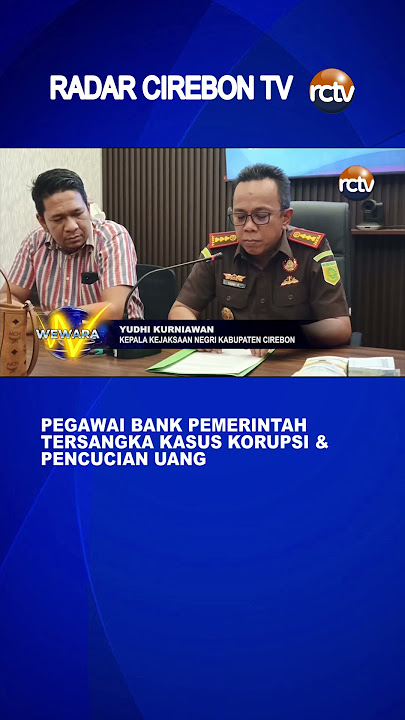Pegawai Bank Pemerintah Tersangka Kasus Korupsi & Pencucian Uang