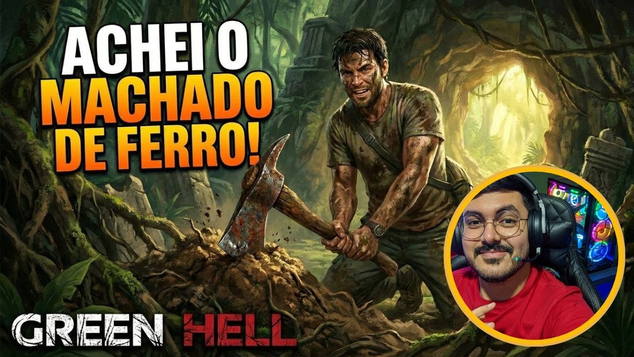 Green Hell - Encontramos o Machado de Ferro