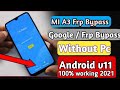 Mi A3 Frp Bypass without pc 100% working method | mi a3 google account verify problem