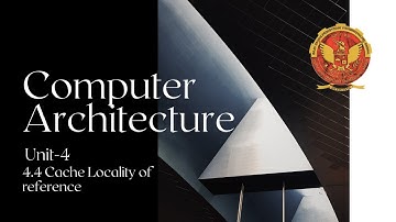 4.4  Cache Locality of Reference | UNIT 4 | IT402 | Computer Architecture | RGPV