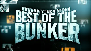 The Howard Stern Show: Best of the Bunker 2020