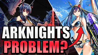 Is This A Problem For Arknights?