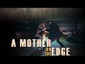 A Mother On The Edge - Full Movie