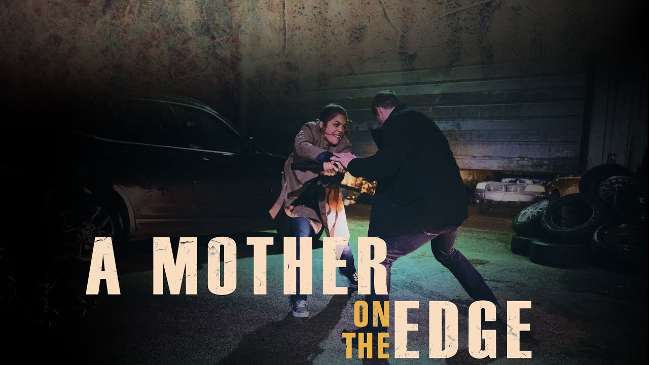 A Mother On The Edge - Full Movie