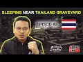 🇹🇭EP2 : SLEEPING NEAR THAILAND GRAVEYARD / TIDUR DI TEPI KUBUR SIAM - #jiwakembara