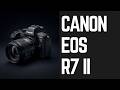 Canon EOS R7 Mark II — Is a Fully Electronic Shutter Design Finally Coming?