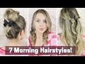 7 Quick Morning Hairstyles!