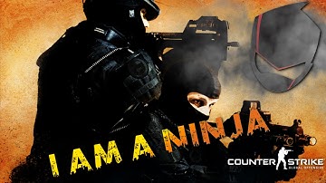 CS GO: I AM A NINJA!!