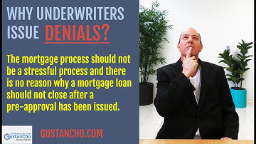 Why Underwriters Issue Denials