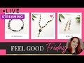 Feel good friday 51024 jewelry kits live stream