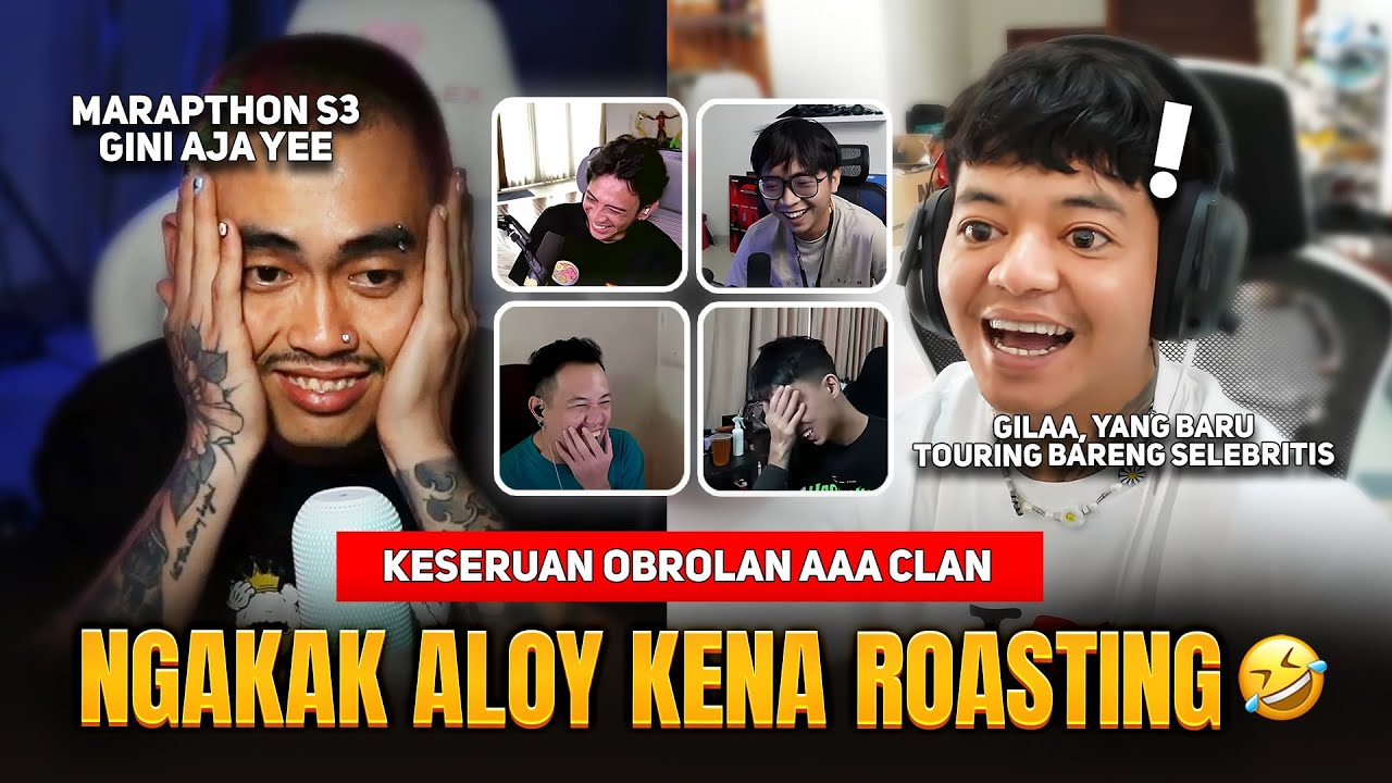 NGAKAK GANTIAN ALOY KENA ROASTING AAA CLAN🤣 KESERUAN OBROLAN KING ALOY, YB, TEPE, JOT, YUKA & JUAN