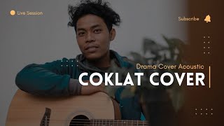 Download Lagu cover acoustic + lirik drama (coklat) MP3