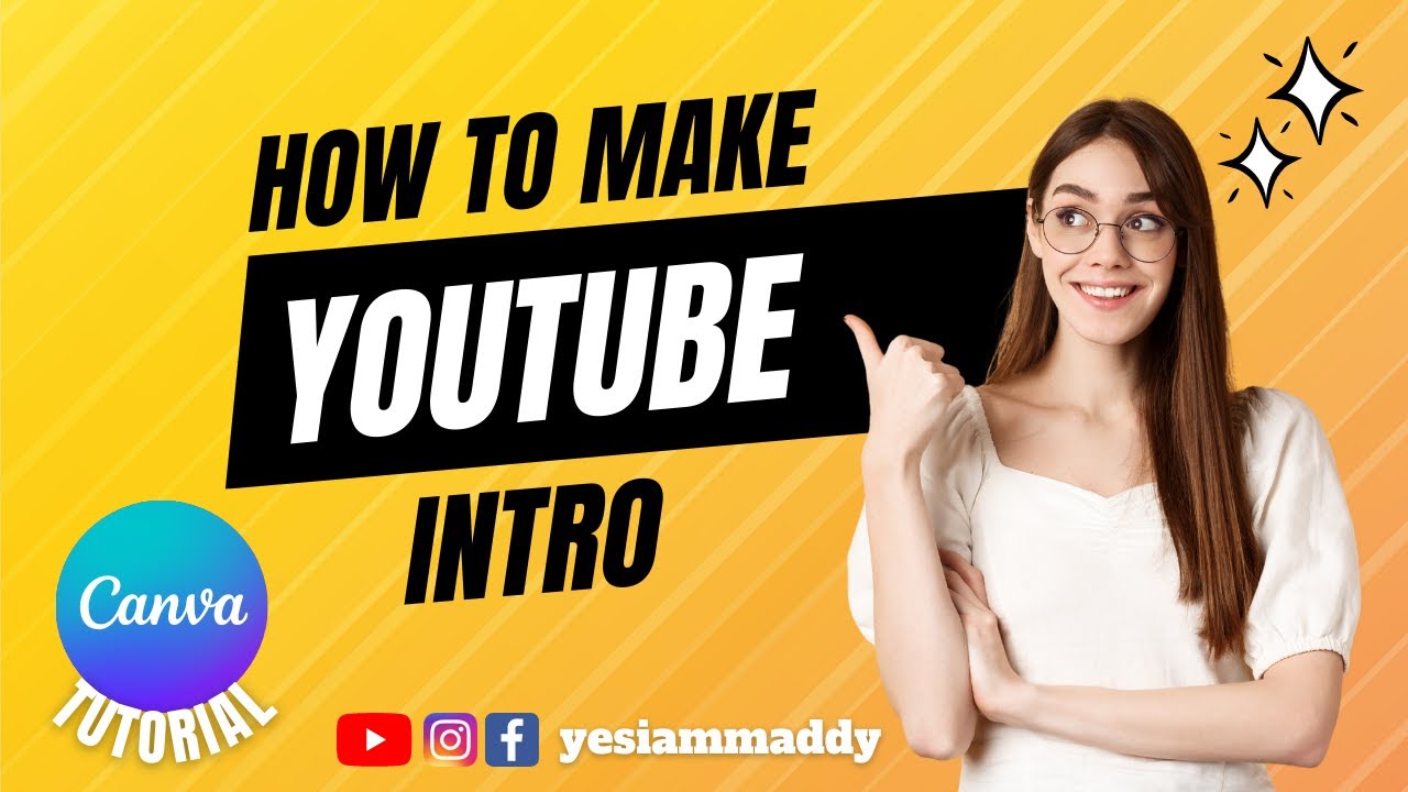 CANVA TUTORIAL : How to Make YouTube Intro Without Template || #canva # ...