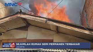 GEGER! Rumah Semi Permanen di Permukiman Padat Terbakar di Menteng, Jakpus - LIP 30/09
